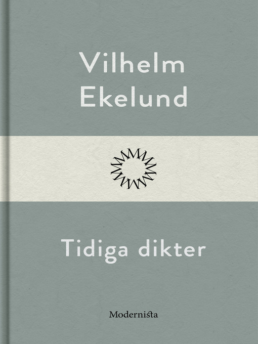 Title details for Tidiga dikter by Vilhelm Ekelund - Available